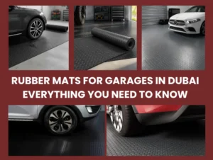 Rubber Mats for Garages in Dubai